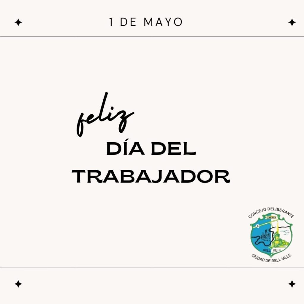 01 de mayo, Día del Trabajador